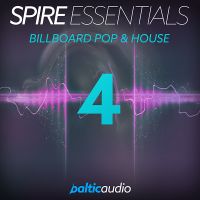 Spire Essentials Vol 4 - Billboard Pop & House
