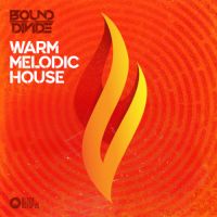 Warm melodic house by Bound to Divide