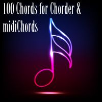 100 Chords for Chorder & midiChords