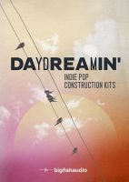 Daydreamin’: Indie Pop Construction Kits