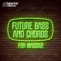 Future Bass and Chords for Massive