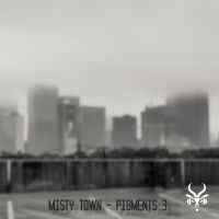 Misty Town - Pigments 3 & Analog Lab V