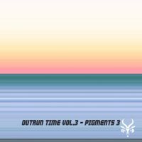 Outrun Time Vol.3 - Pigments 3 & Analog Lab V