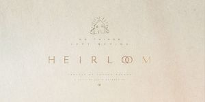 Heirloom