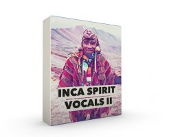 Inca Spirit Vocals v2.0