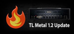 TL Metal v.1.2.0 is ready for download.
