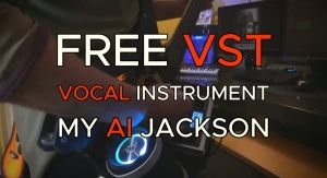 My AI Jack  FREE vocal VST