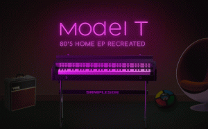 Model T - Spectral Modeled 80s Home EP