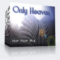 Only Heaven - Hip Hop Samples Mix Pack