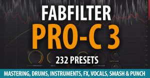 FabFilter PRO-C 3 - 232 Presets