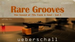 Rare Grooves Vol. 1