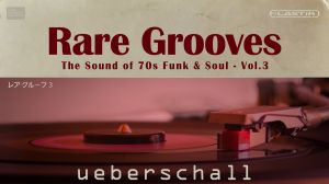 Rare Grooves Vol. 3
