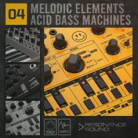 Melodic Elements 04 - Acid Bass Machines