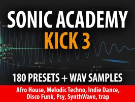 180 Presets for Sonic Academy Kick 3