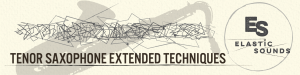 Complete Extended Techniques Collection