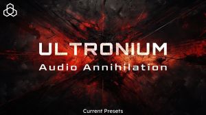 Ultronium: Audio Annihilation for Current