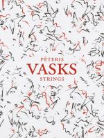 Pēteris Vasks Strings
