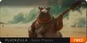 PluckZilla - Free Punhcy BASS Plucks 