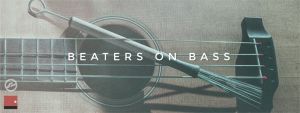 Beaters on bass